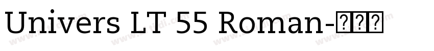 Univers LT 55 Roman字体转换